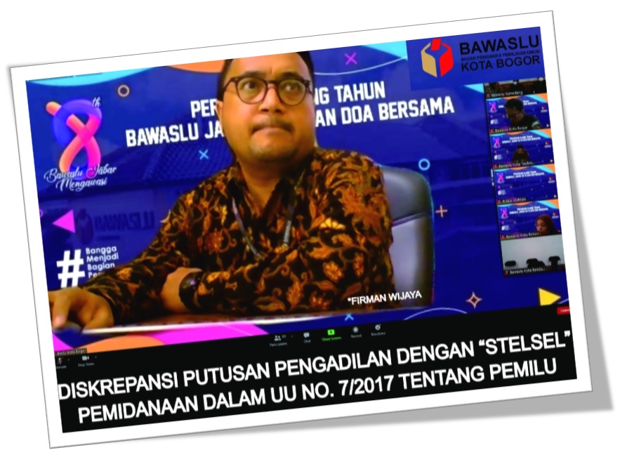 Diskrepansi putusan Pengadilan dengan "Stelsel" Pemidanaan dalam UU No.7 Tahun 2017 tentang Pemilu