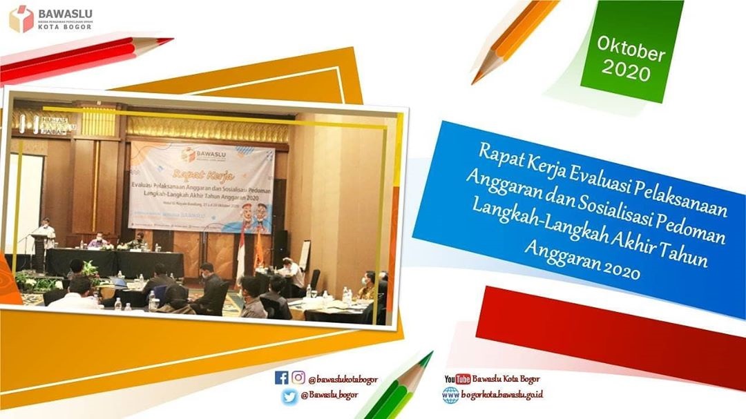 Raker Evaluasi Pelaksanaan Anggaran dan Sosialisasi Pedoman Langkah-Langkah Akhir TA 2020