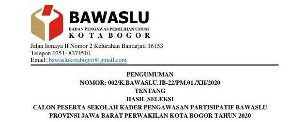 Hasil Seleksi Calon Peserta SKPP Bawaslu Provinsi Jawa Barat Perwakilan Kota Bogor Tahun 2020