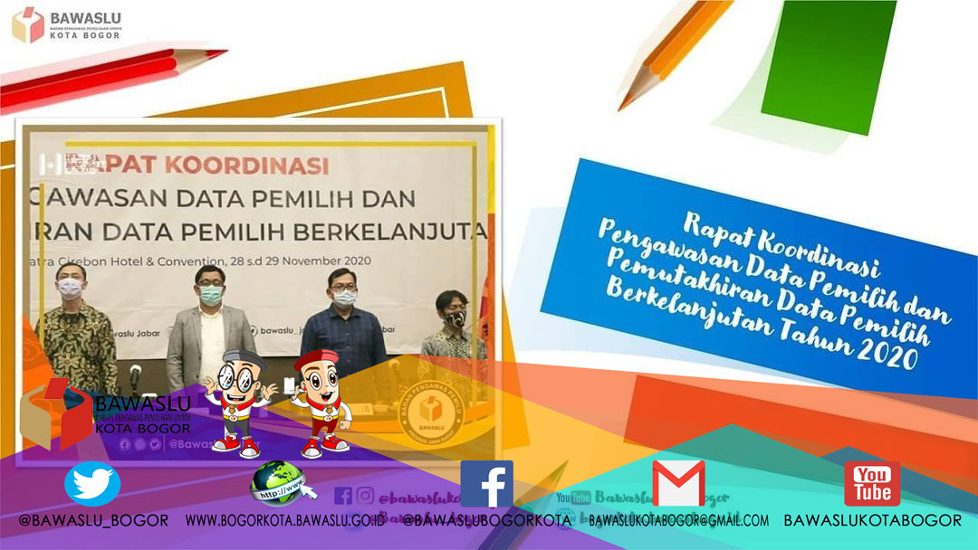 Rakor Pengawasan Data Pemilih dan Pemutakhiran Data Pemilih Berkelanjutan Tahun 2020