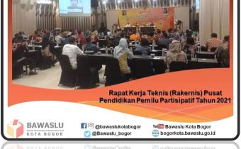 Rakernis Pusat Pendidikan Pemilu Partisipatif Tahun 2021