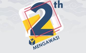 Selamat ulang tahun ke-2 Bawaslu Kabupaten/ Kota